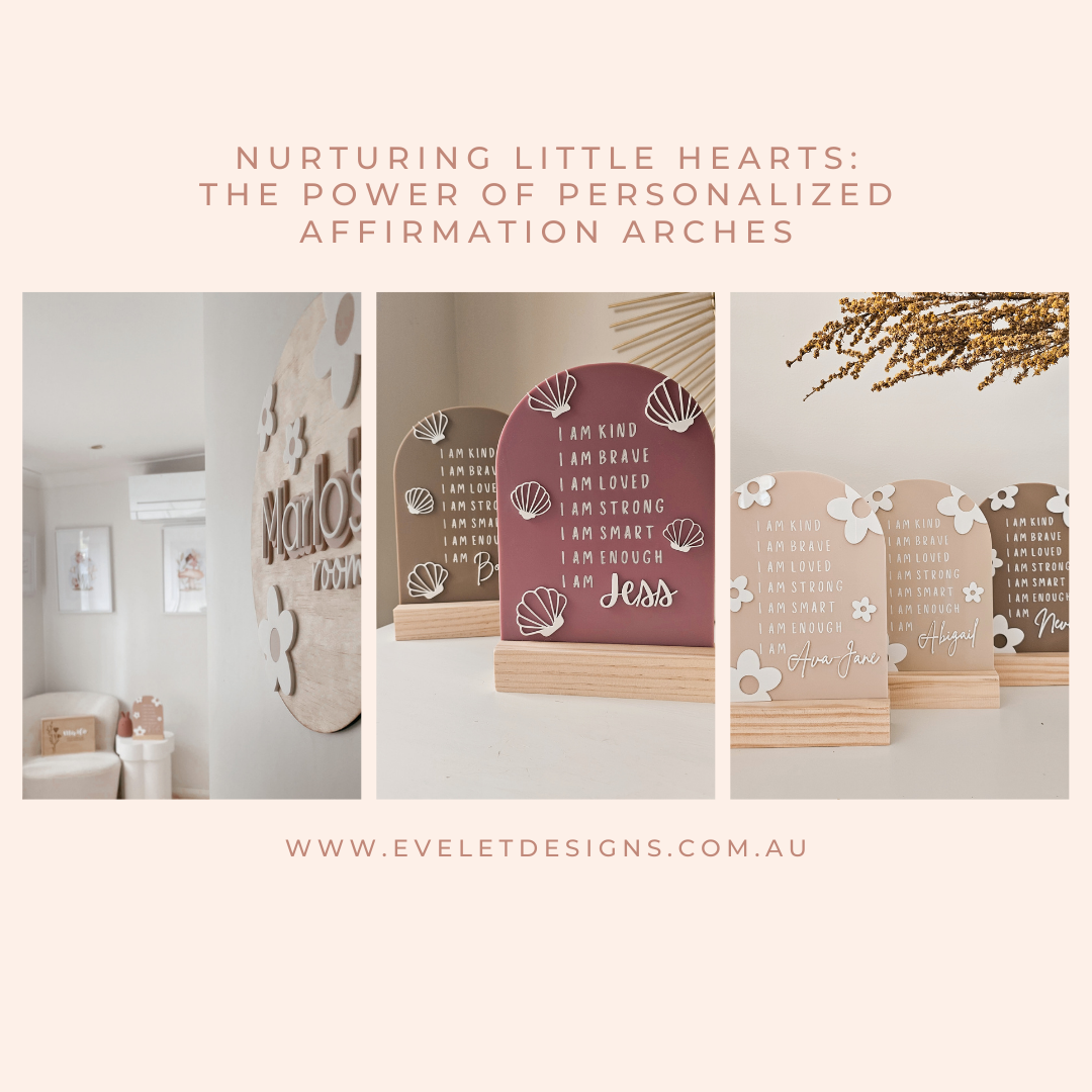 Nurturing Little Hearts: The Power of Personalized Affirmation Arches by Evelet Designs